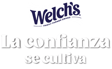 Logo de Welch's y texto: La confianza se cultiva.